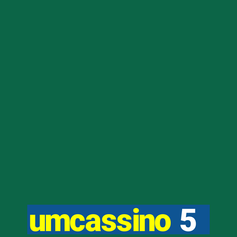 umcassino 5